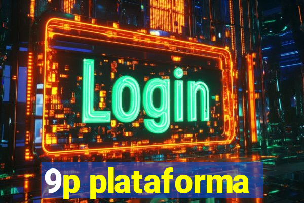 9p plataforma